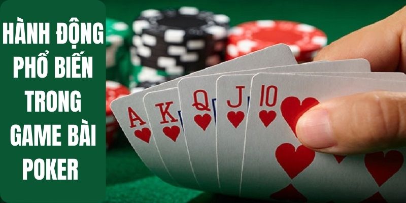 Hành động khi tham gia Poker nhà King88 là gì?