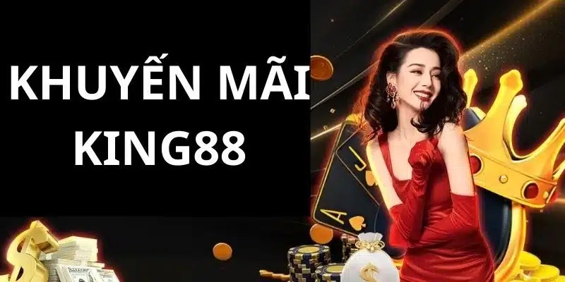 Đôi nét khái quát về khuyến mại King88